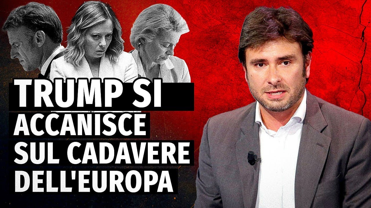 Trump non ha ucciso l’Europa: si sta accanendo sul suo cadavere