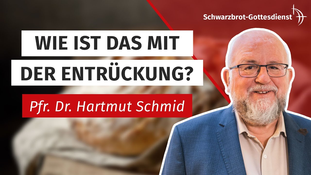 Pfr. Dr. Hartmut Schmid | 30.10.2022 | Schwarzbrot-Gottesdienst
