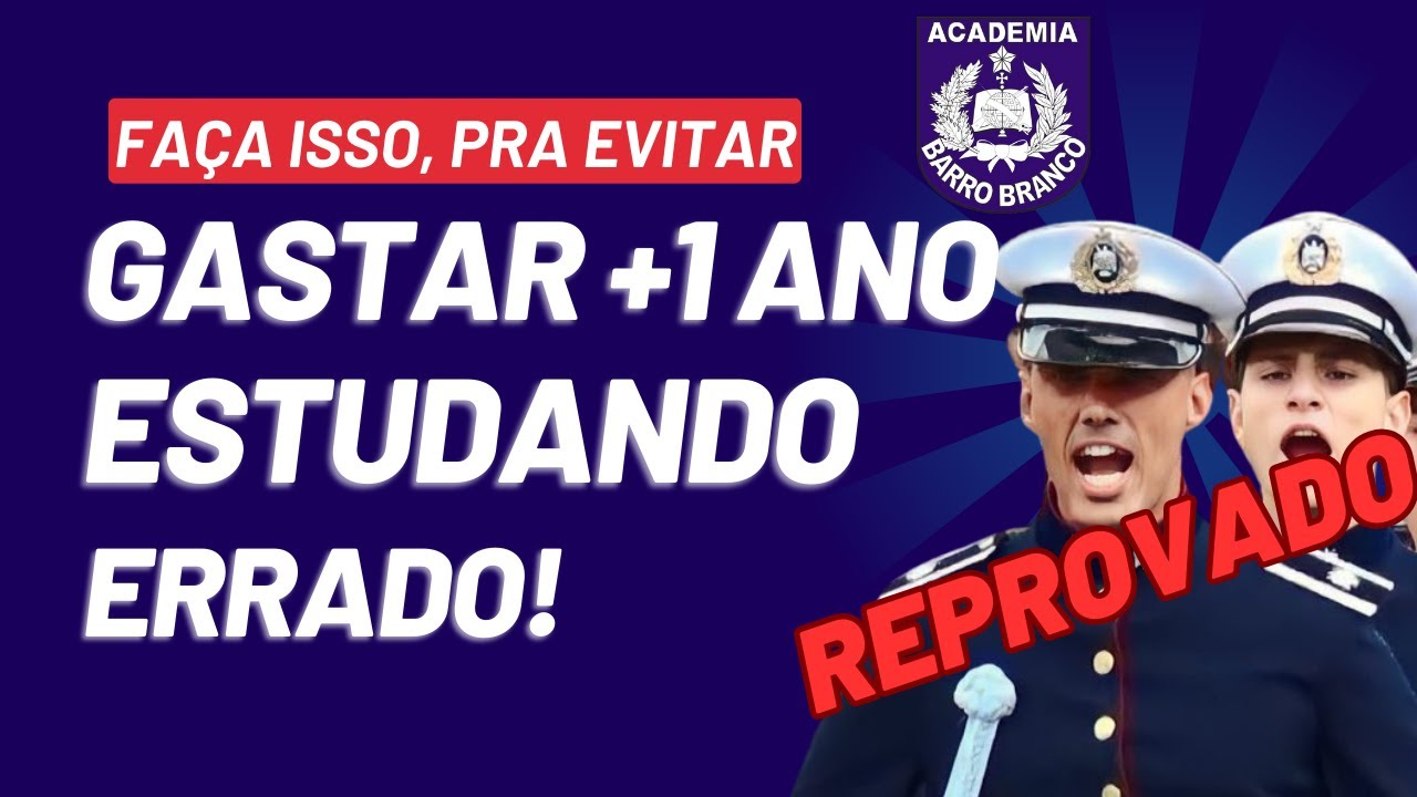 Você estudou errado e foi reprovado no Barro Branco. Aprenda como estudar certo