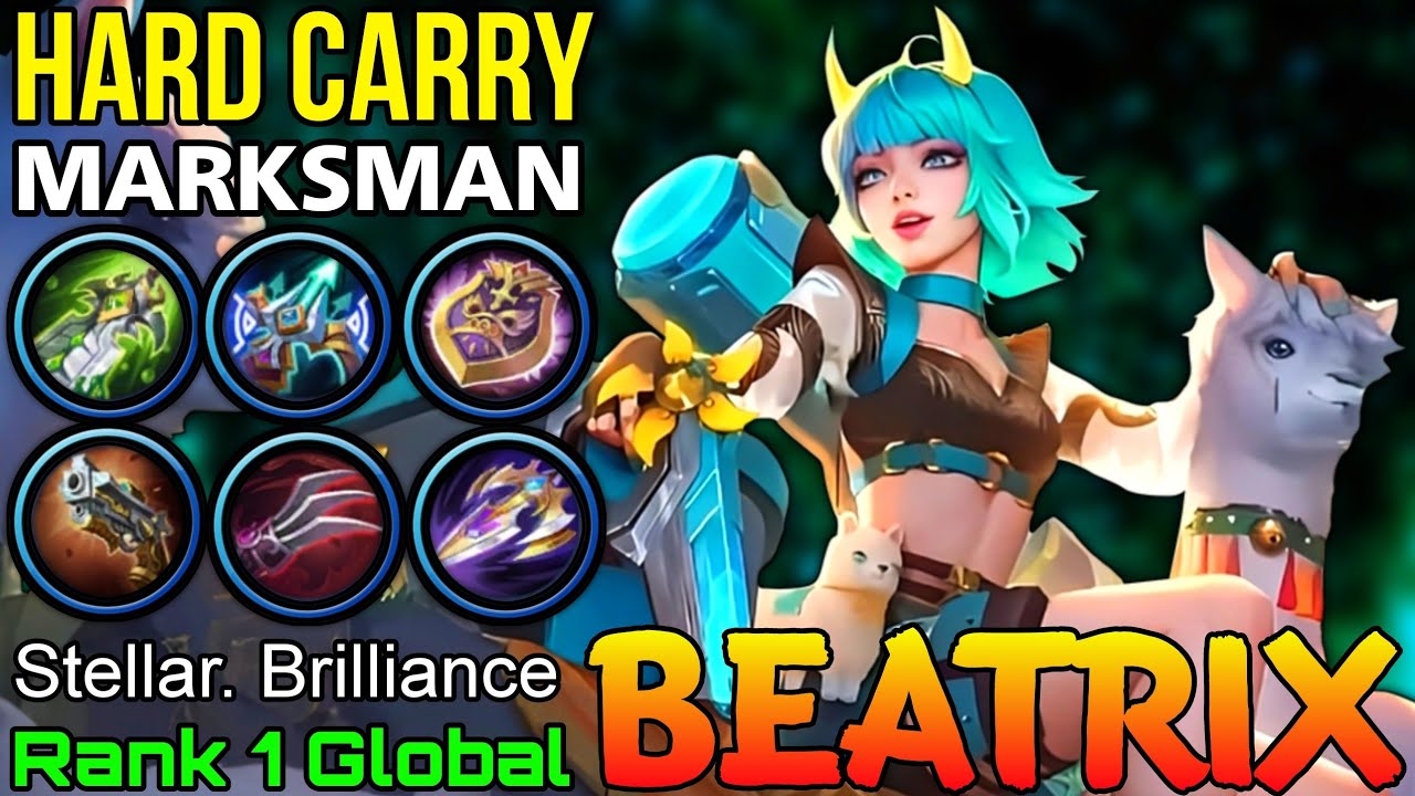 Hard Carry Beatrix Deadly Marksman - Top 1 Global Beatrix by Stellar. Brilliance - Mobile Legends