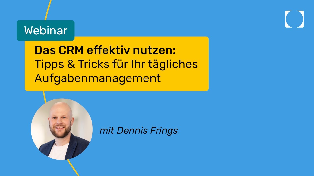 Die CRM effektiv nutzen: Tipps & Tricks f&uuml;r mehr Effizienz in onOffice enterprise