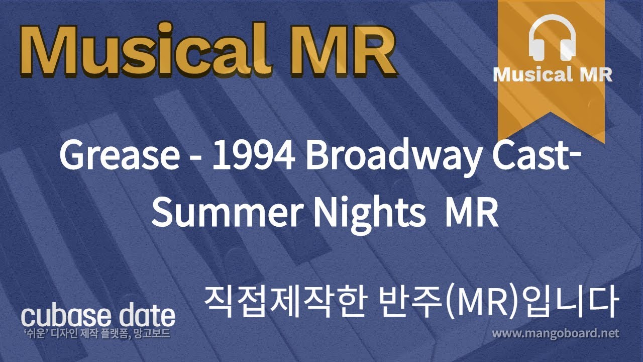 Grease   1994 Broadway Cast  Summer Nights  MR