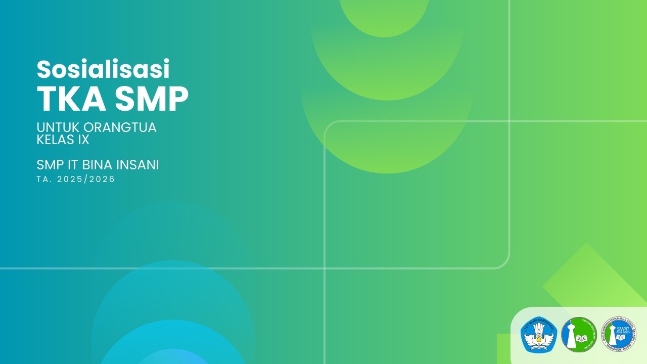 Sosialisasi TKA 2026 SMPIT Bina Insani