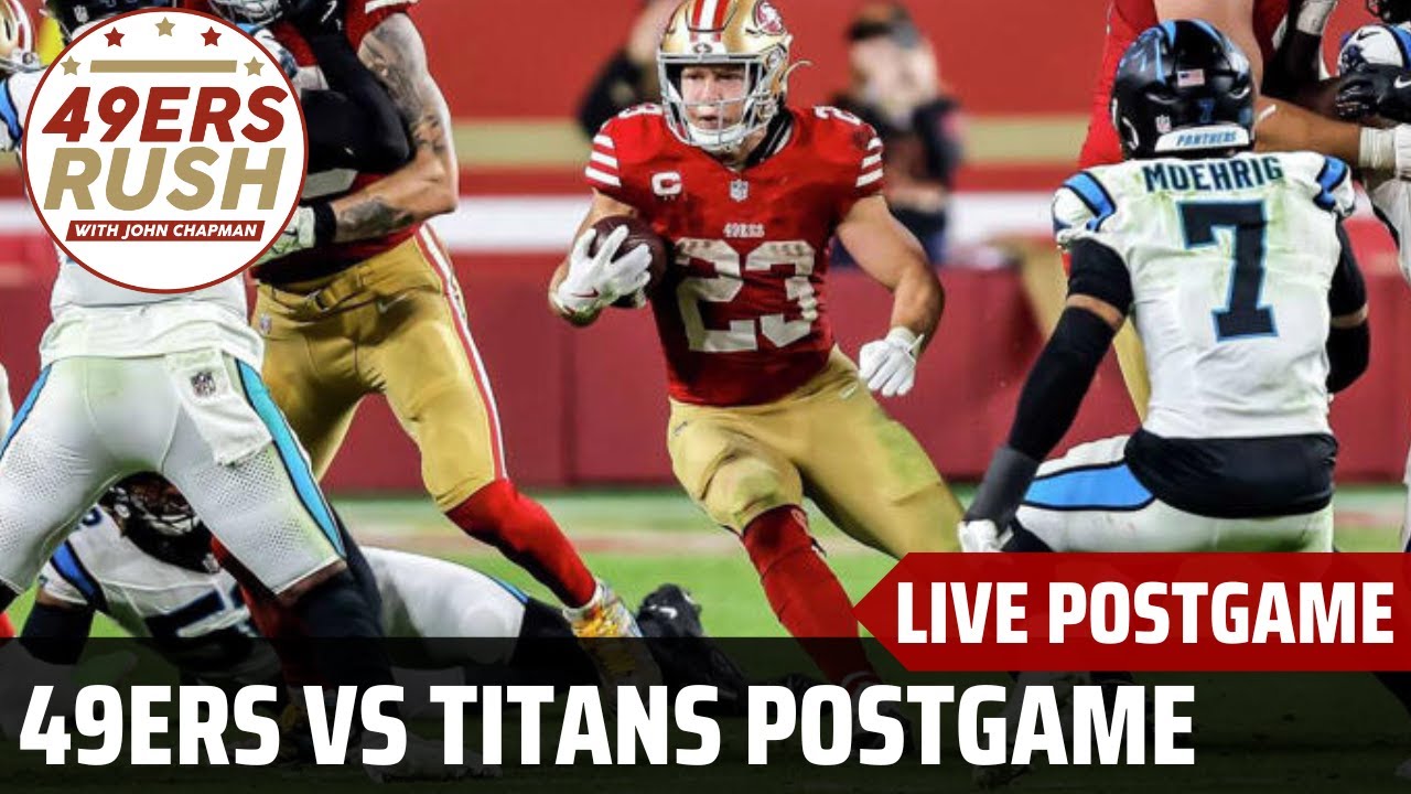 49ers vs Titans Postgame Live