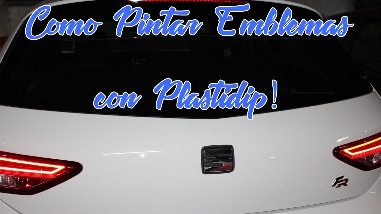 Como pintar Emblemas del Coche con Plastidip