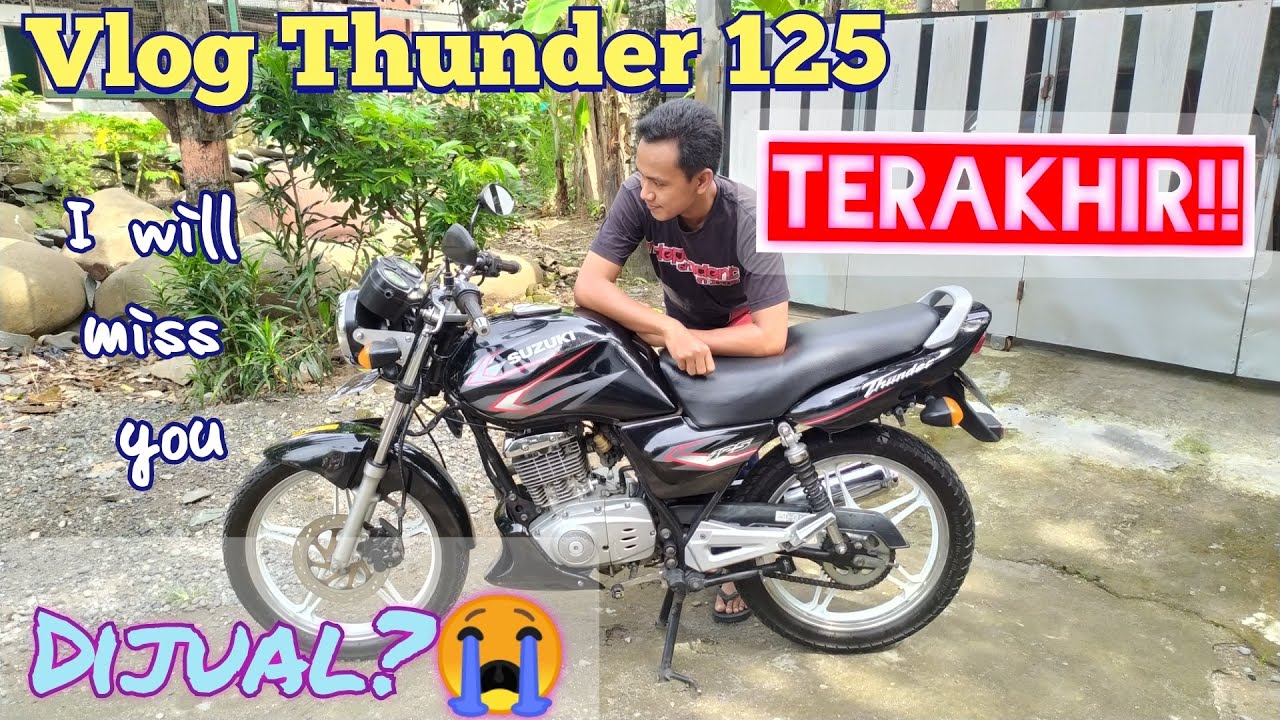 Vlog Thunder 125 Terakhir (Terjual)