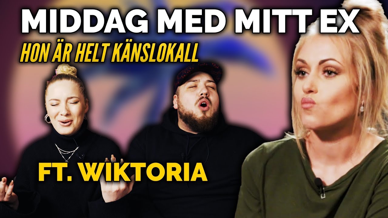 MIDDAG MED MITT EX FT. WIKTORIA: HON ÄR KÄNSLOKALL AF *YIKES*