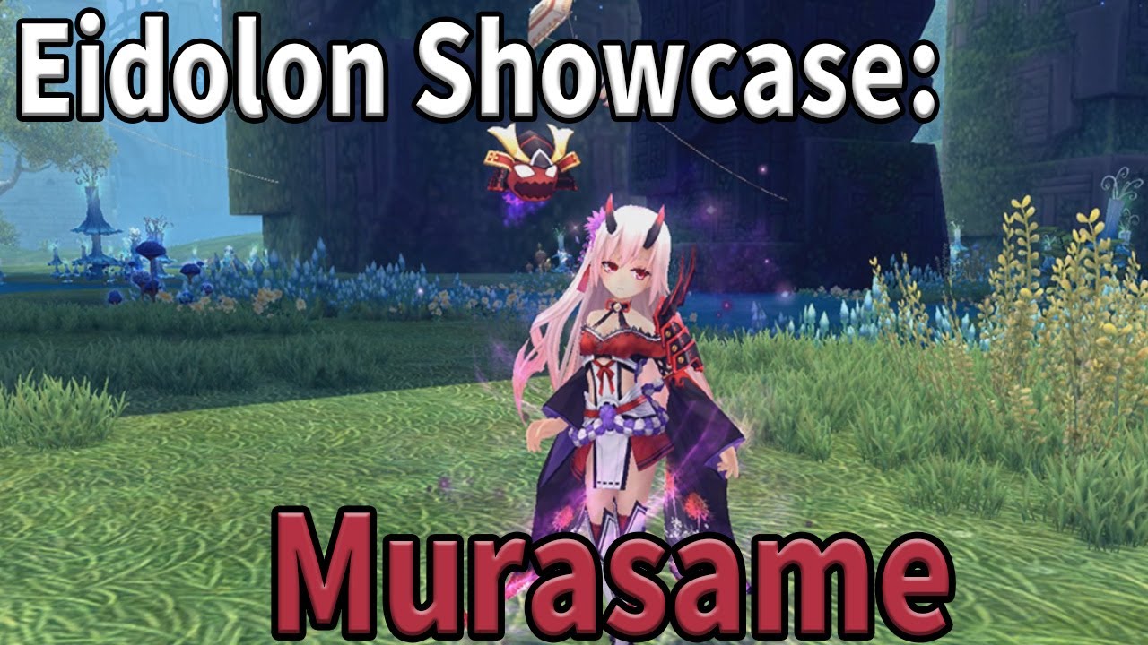 Eidolon Showcase: Murasame | Aura Kingdom
