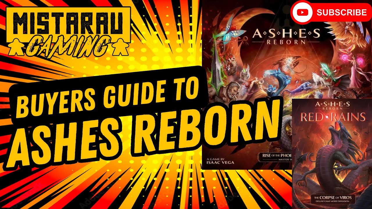 Ashes Reborn Buyers Guide | Mista Rau Gaming