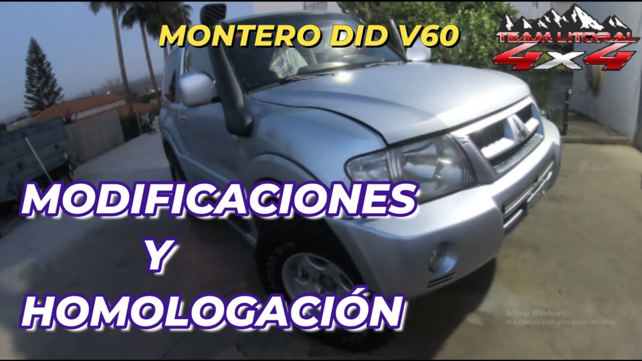 PREPARACION Y MODIFICACIONES EN MITSUBISHI MONTERO DID V60  LISTO PARA HOMOLOGAR