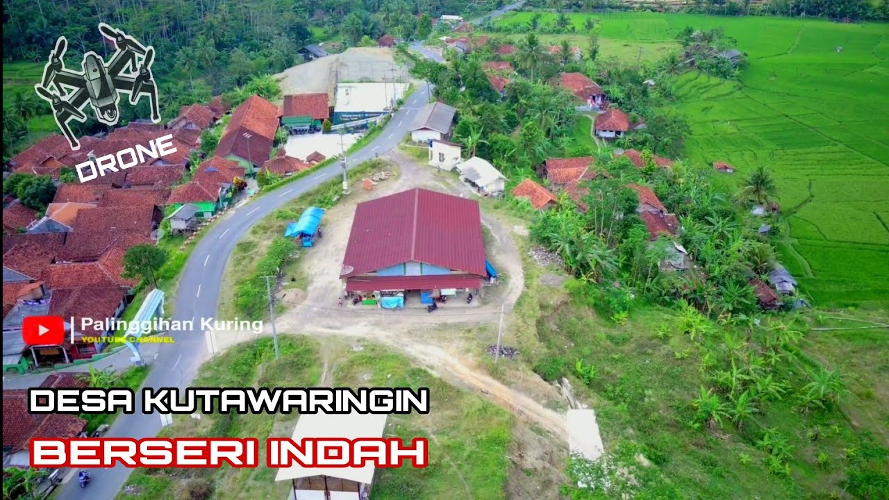 Vidio Drone Desa Kutawaringin | Sejarah Asal Usul Desa Kutawaringin