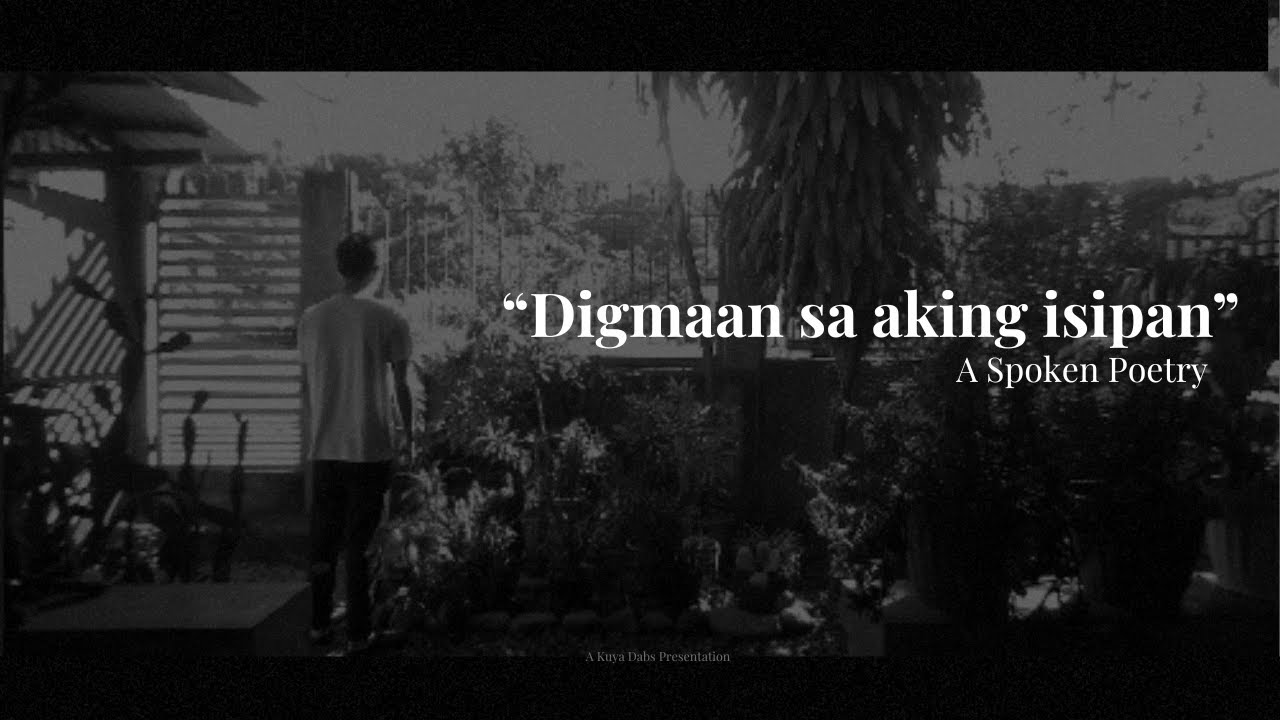 Digmaan sa aking isipan (Spoken Poetry) - kuya Dabs