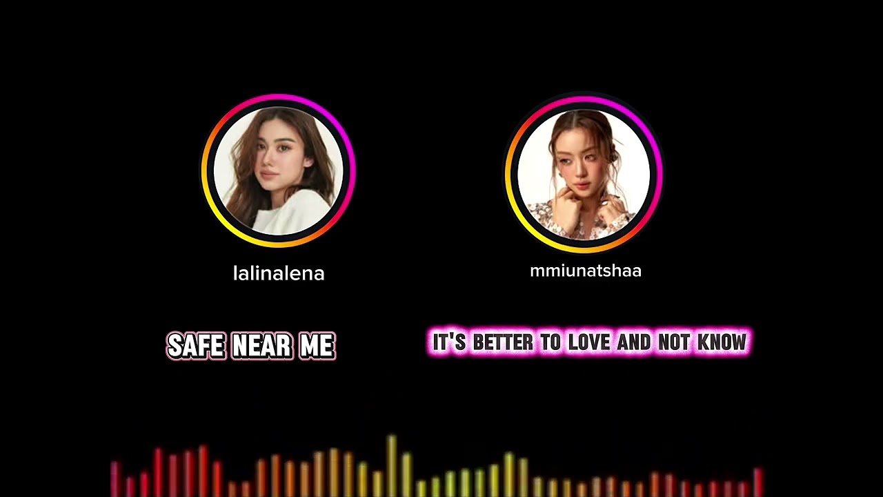 Safe near me x It's better to love and not know remix by lenamiu 
