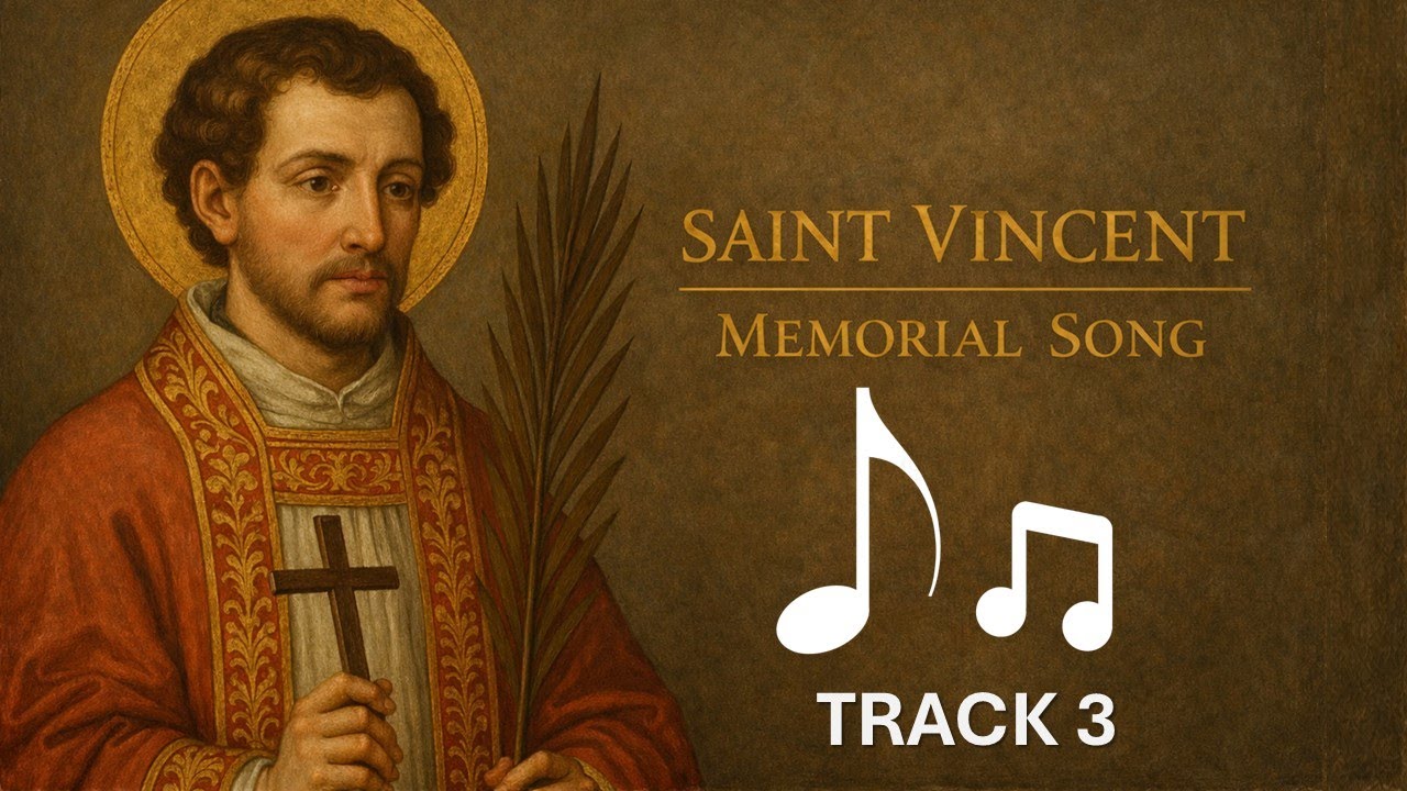 SAINT VINCENT MEMORIAL SONG 3 | 22ND JANUARY