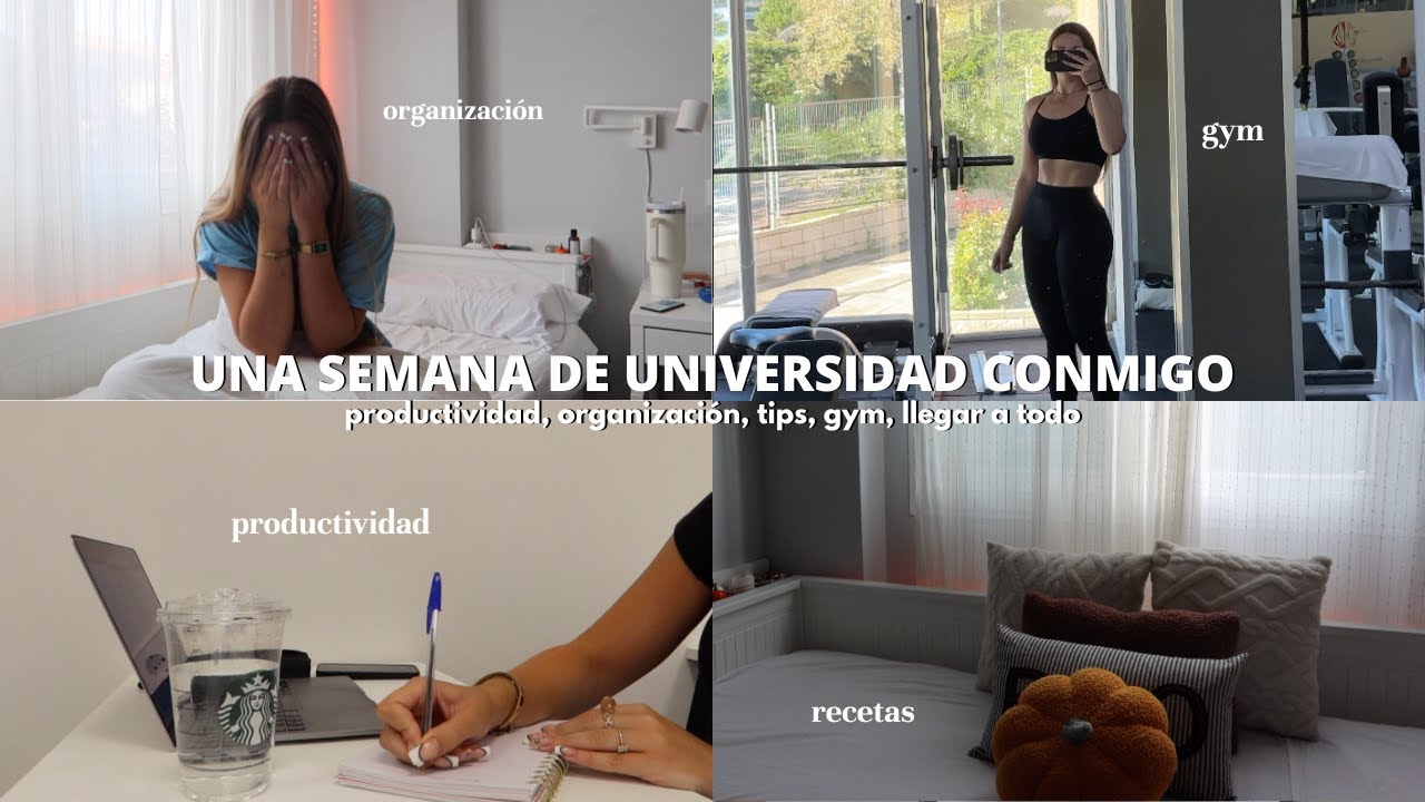 UNA SEMANA DE UNIVERSIDAD CONMIGO📚+ organización | primera semana, productividad, gym..