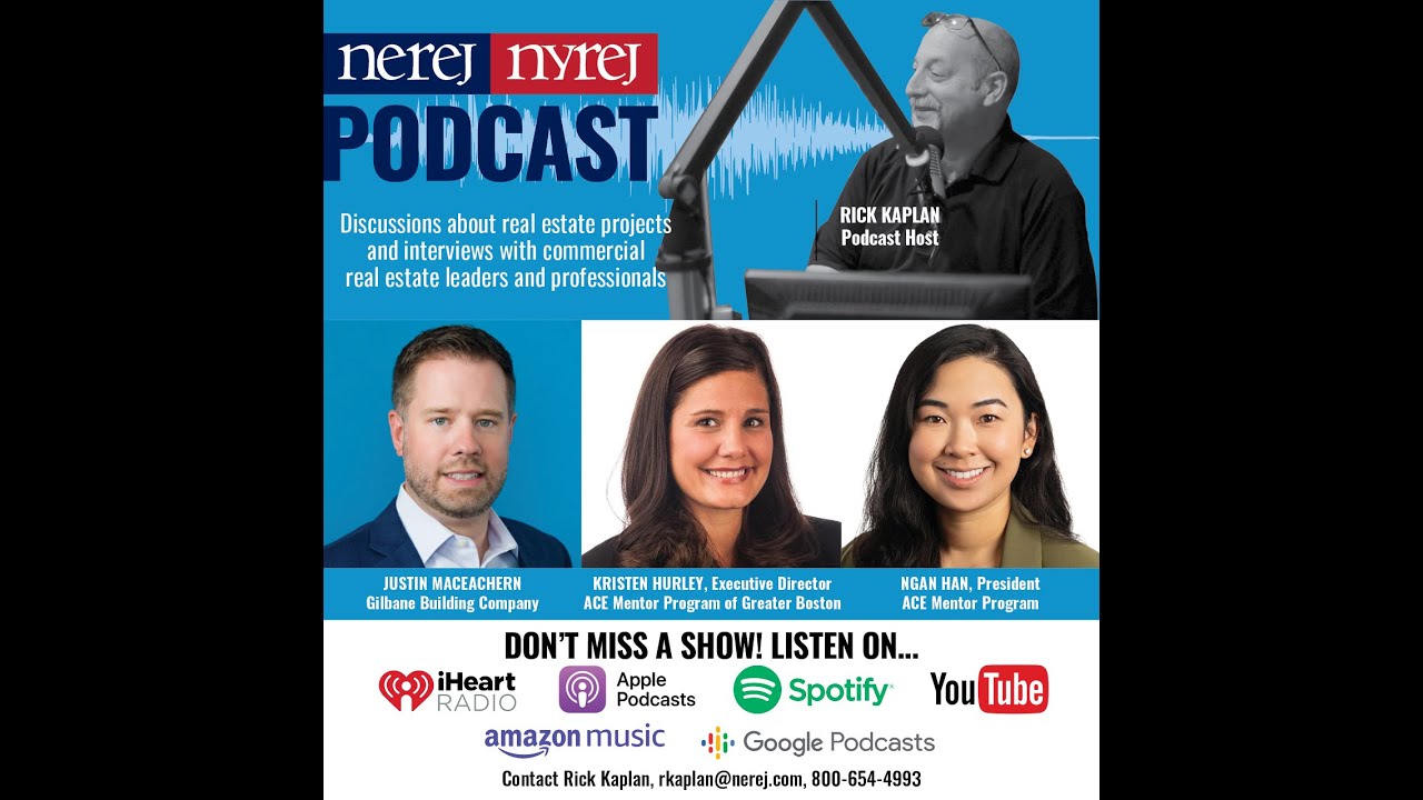 ACE Mentor Program of Greater Boston interview on NEREJ/NYREJ Podcast