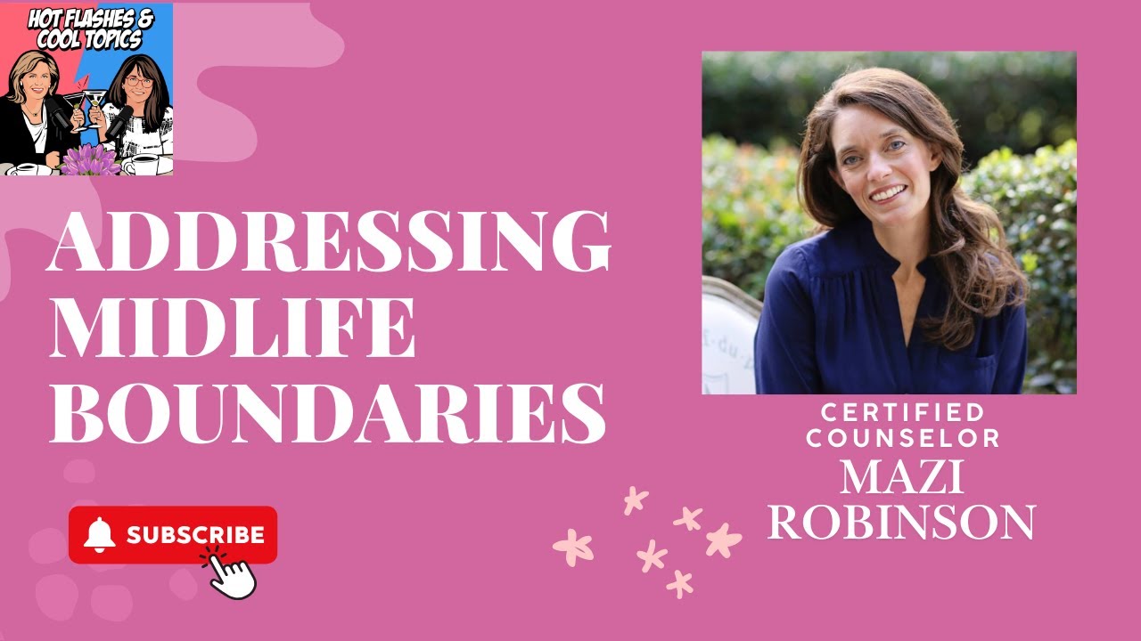 Setting Boundaries in Midlife