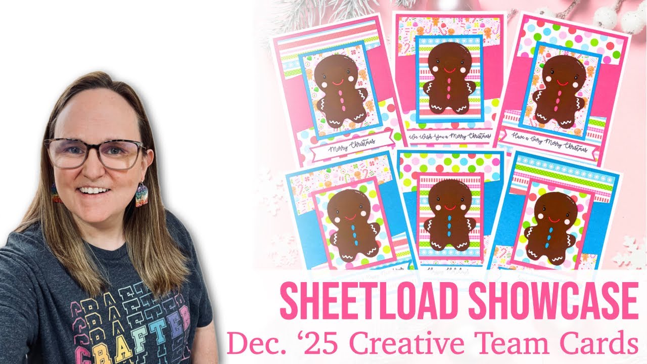 SheetLoad Showcase | December 2025 Creative Team Cards #suysdec2025