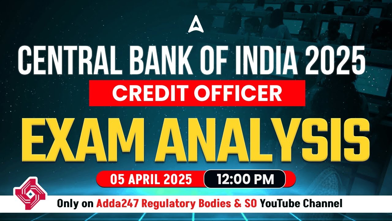Central Bank of India 2025 Analysis | CBI Credit Officer Exam Analysis 2025