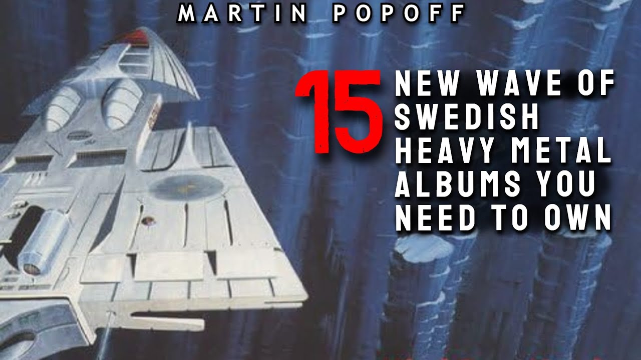 Martin Popoff Presents: 15 New Wave of Swedish Heavy Metal Albums You Need to Own