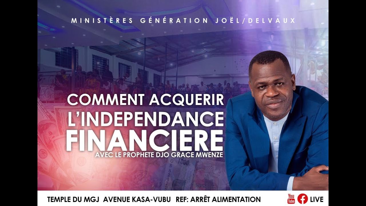 COMMENT ACQUERIR L'INDEPENDANCE FINANCIERE