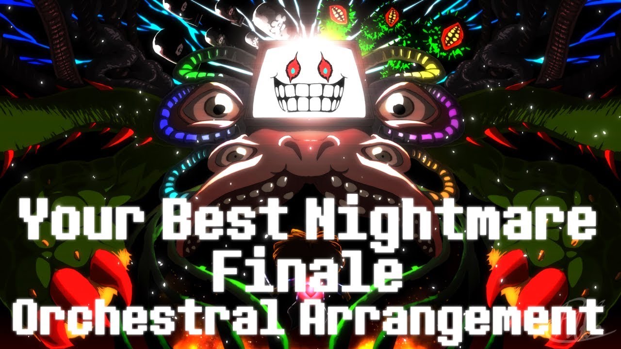 Your Best Nightmare + Finale Epic Orchestral Arrangement (Undertale)