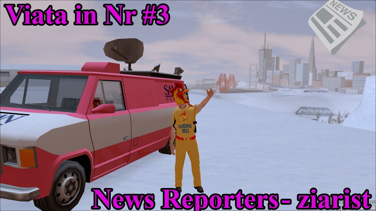 SAMP - Viata in News Reporters #3 - Prima oara cand organizez echipa de s.c.s!