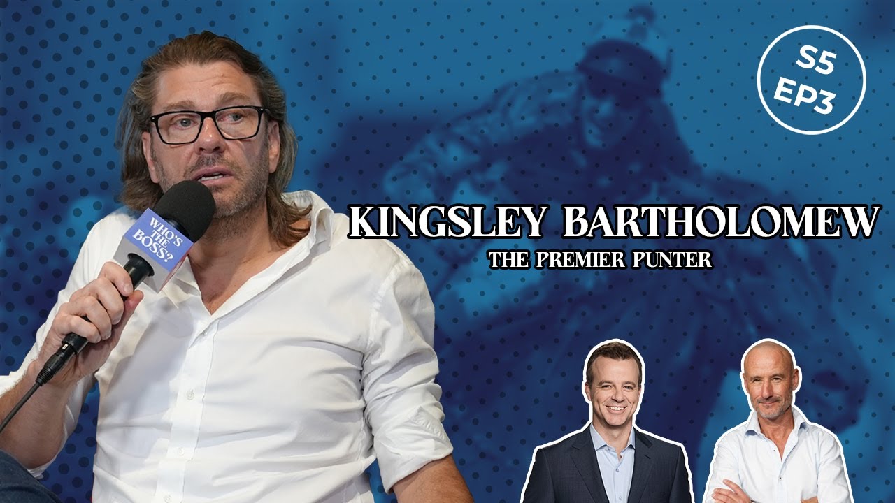 Premier Punter Kingsley Bartholomew Picks you a Few Winners on Who’s the Boss?