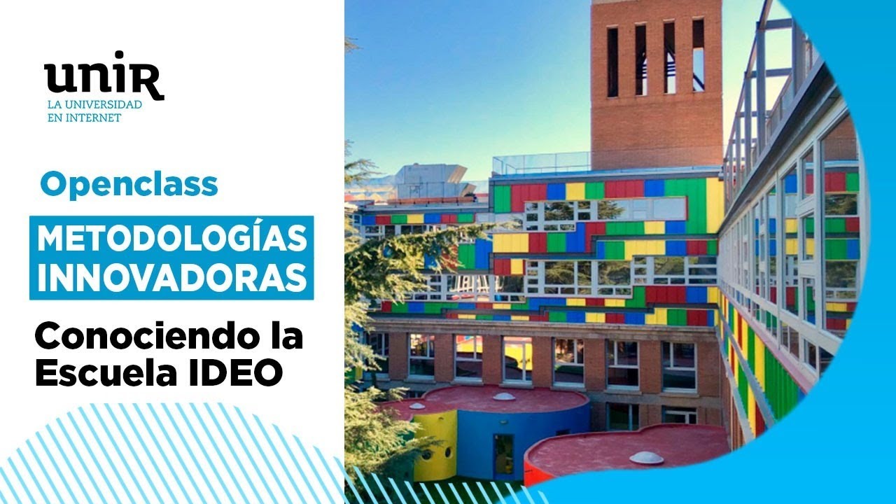Metodologías Innovadoras: conociendo la Escuela IDEO