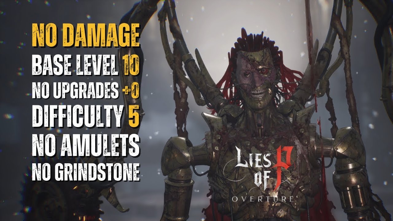 Azure Glaive Masterclass ft. Arlecchino (Diff 5 | Lvl 10 | +0 weapon | No hit/amulets) | Lies of P