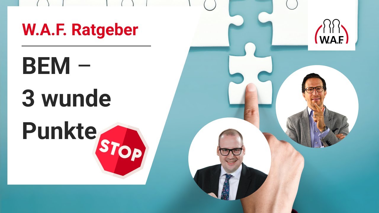 BEM: 3 wunde Punkte, die Betriebsräte kennen sollten | Betriebsrat Video