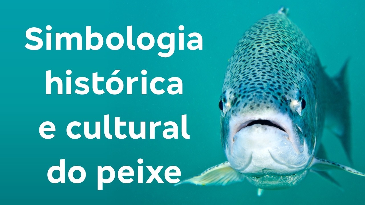 O peixe: simbolismo hist&oacute;rico e cultural em diversas civiliza&ccedil;&otilde;es