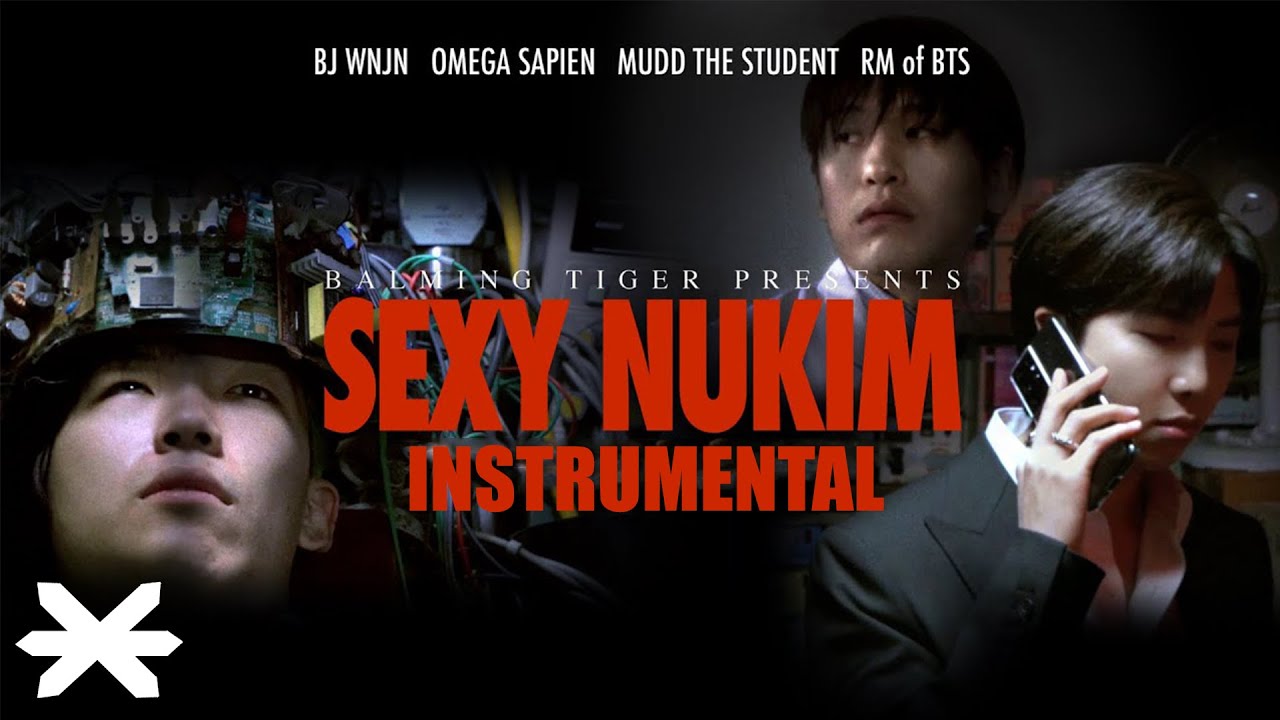 'SEXY NUKIM' [Instrumental] (Balming Tiger feat. RM of BTS//) by UTM