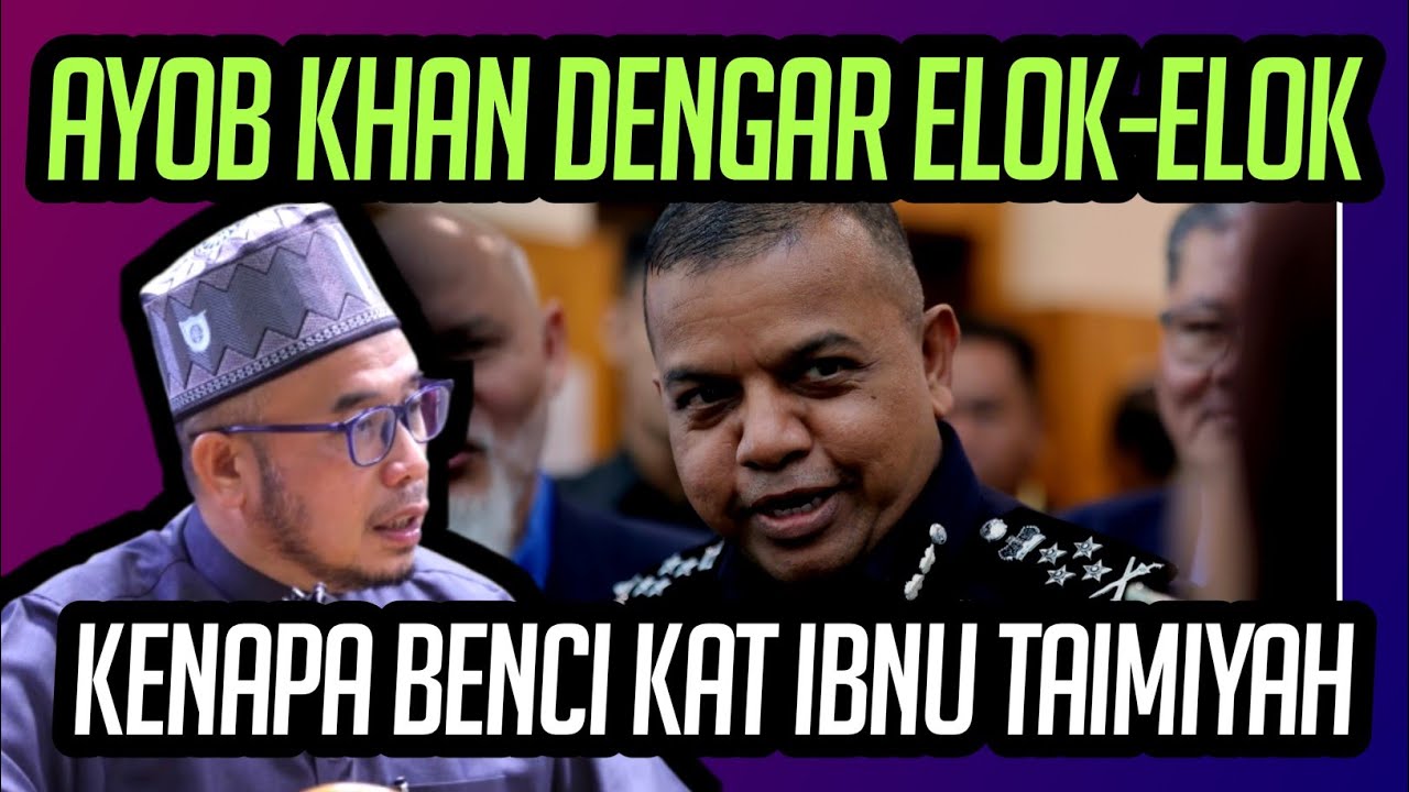 DR MAZA SURUH AYOB KHAN DENGAR ELOK-ELOK | KENAPA KAMU BENCI SANGAT IBNU TAIMIYAH 