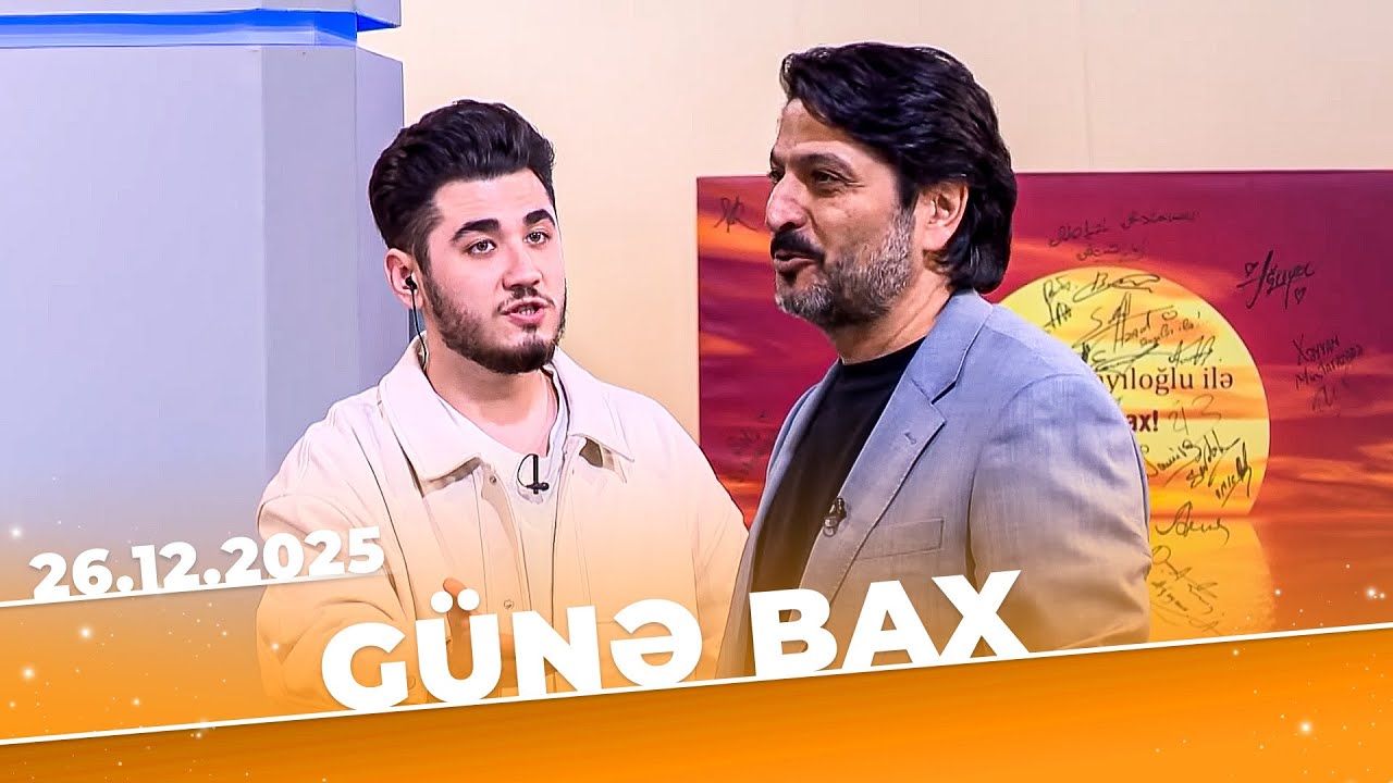 Günə Bax - Tam Bölüm - 26.12.2025