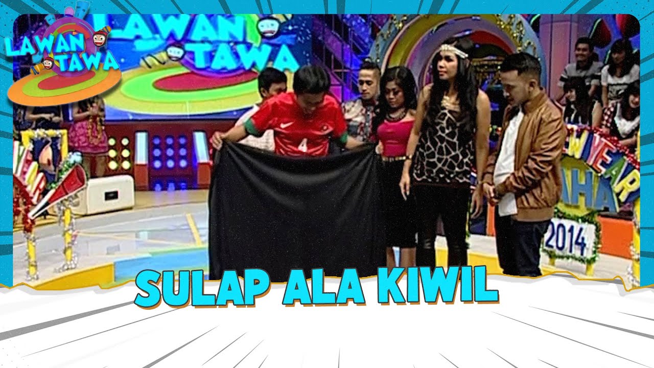 Sulap Ala Kiwil | Lawan Tawa