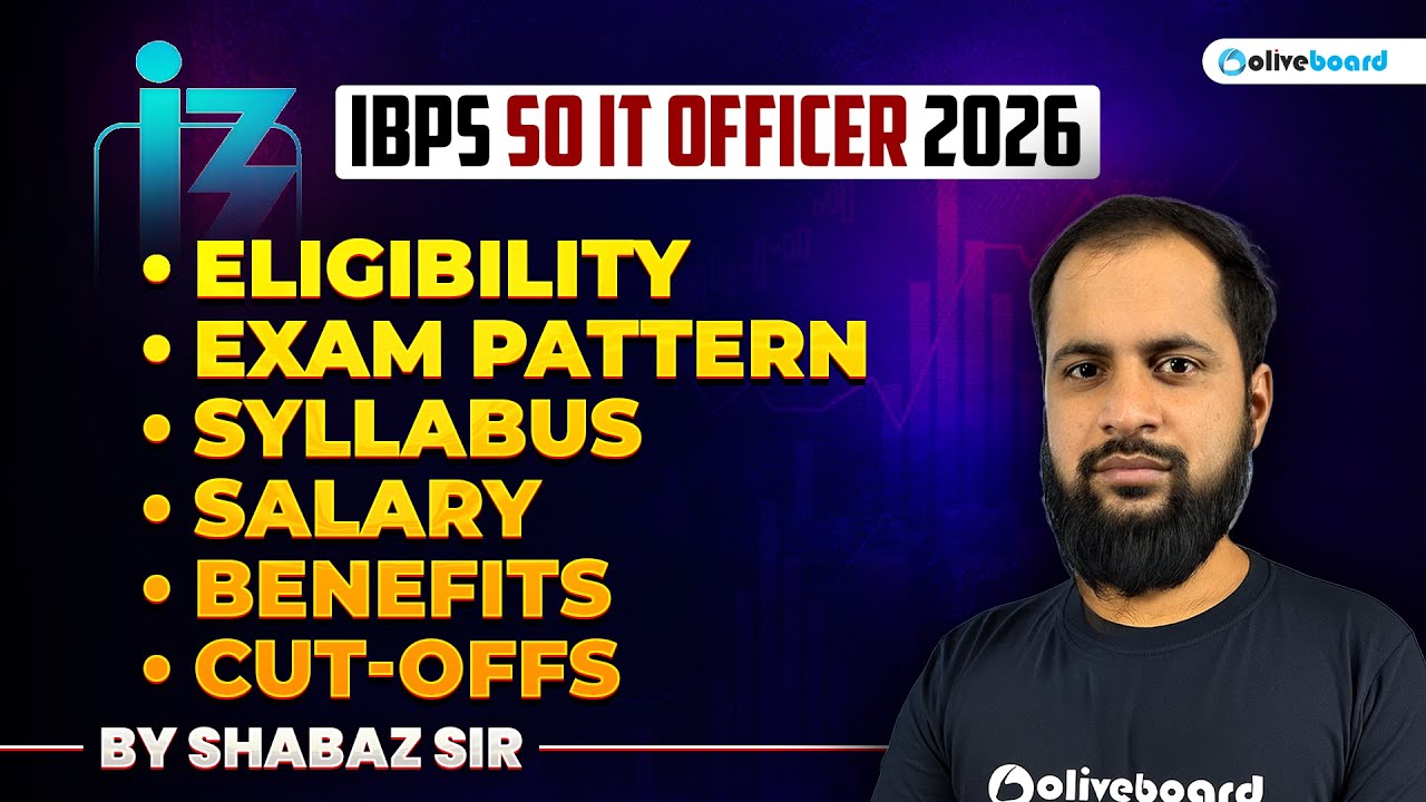 IBPS SO IT Officer 2026 Notification | Eligibility, Exam Pattern, Syllabus, Salary & Cut-Offs