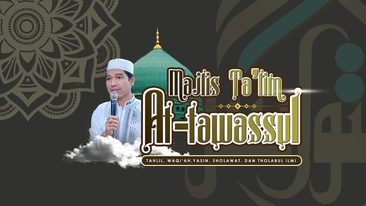 🔴LIVE STREAMING | MAJLIS TA'LIM AT-TAWASSUL, KEMIRI, JABUNG,  31 AGUSTUS 2025