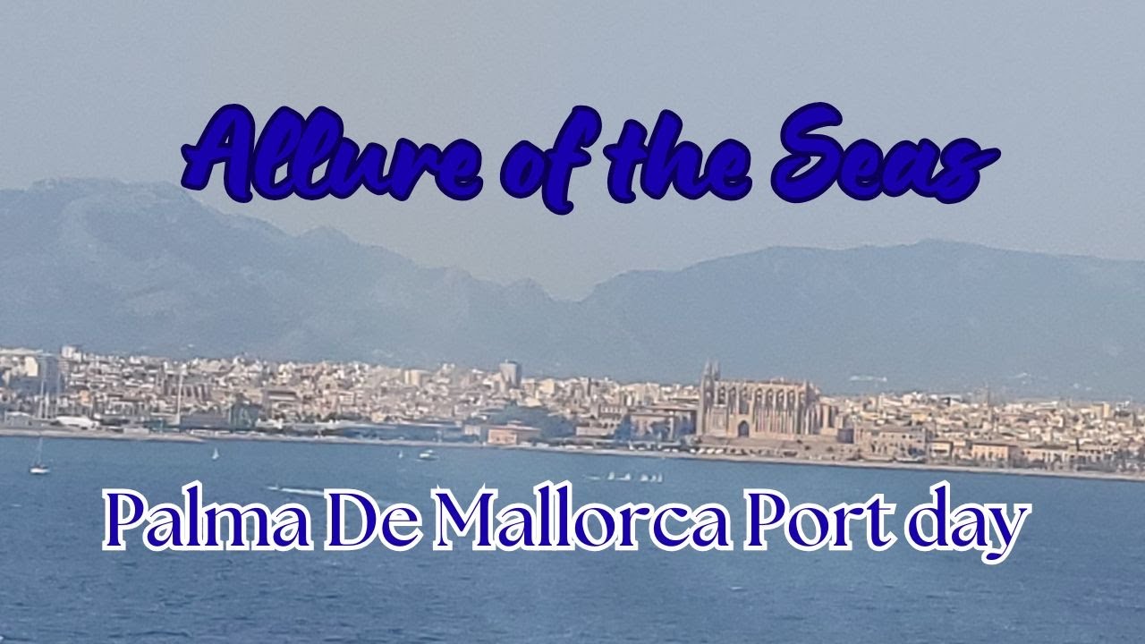Очарование морей: день в порту Пальма: расслабляющая атмосфера на борту, веселые викторины и пирш...