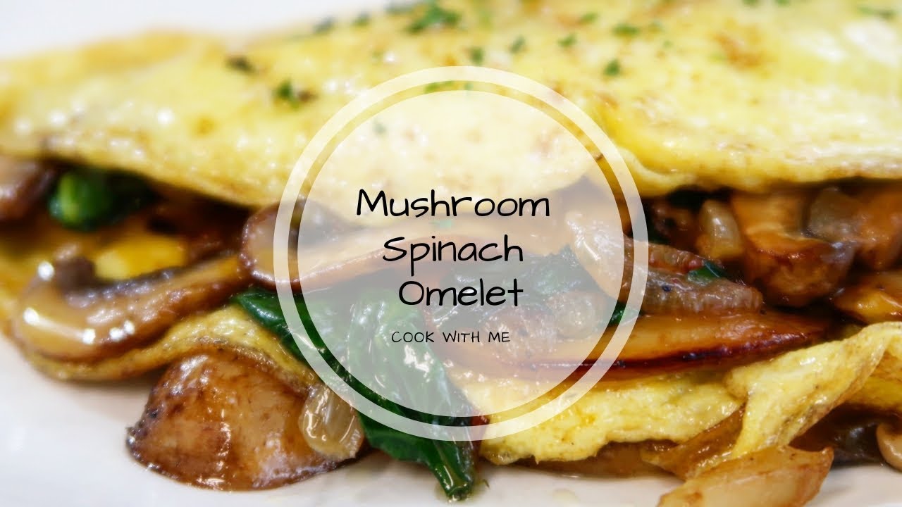 Mushroom Spinach Omelet