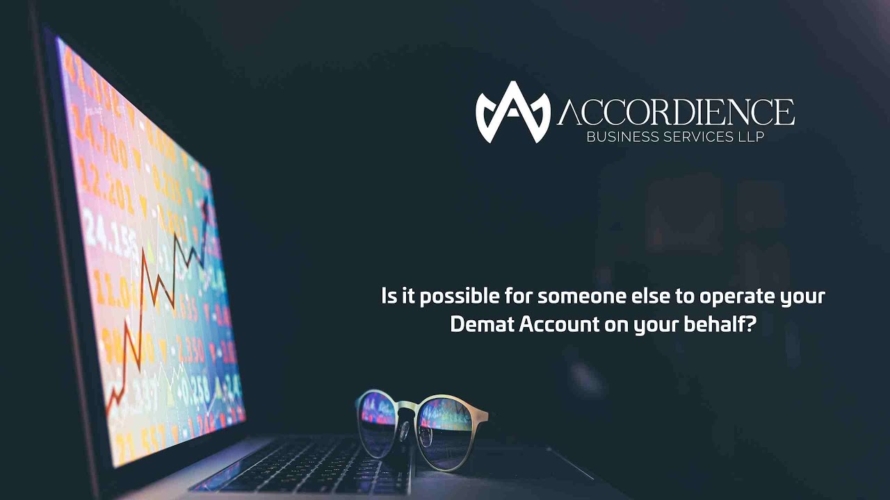 Is it possible for someone else to operate your Demat Account on your behalf?