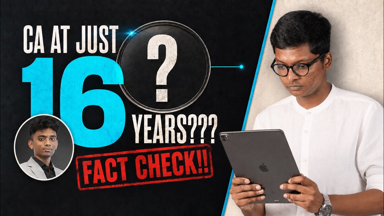 CA at just 16 Years ??? - FACT CHECK!!