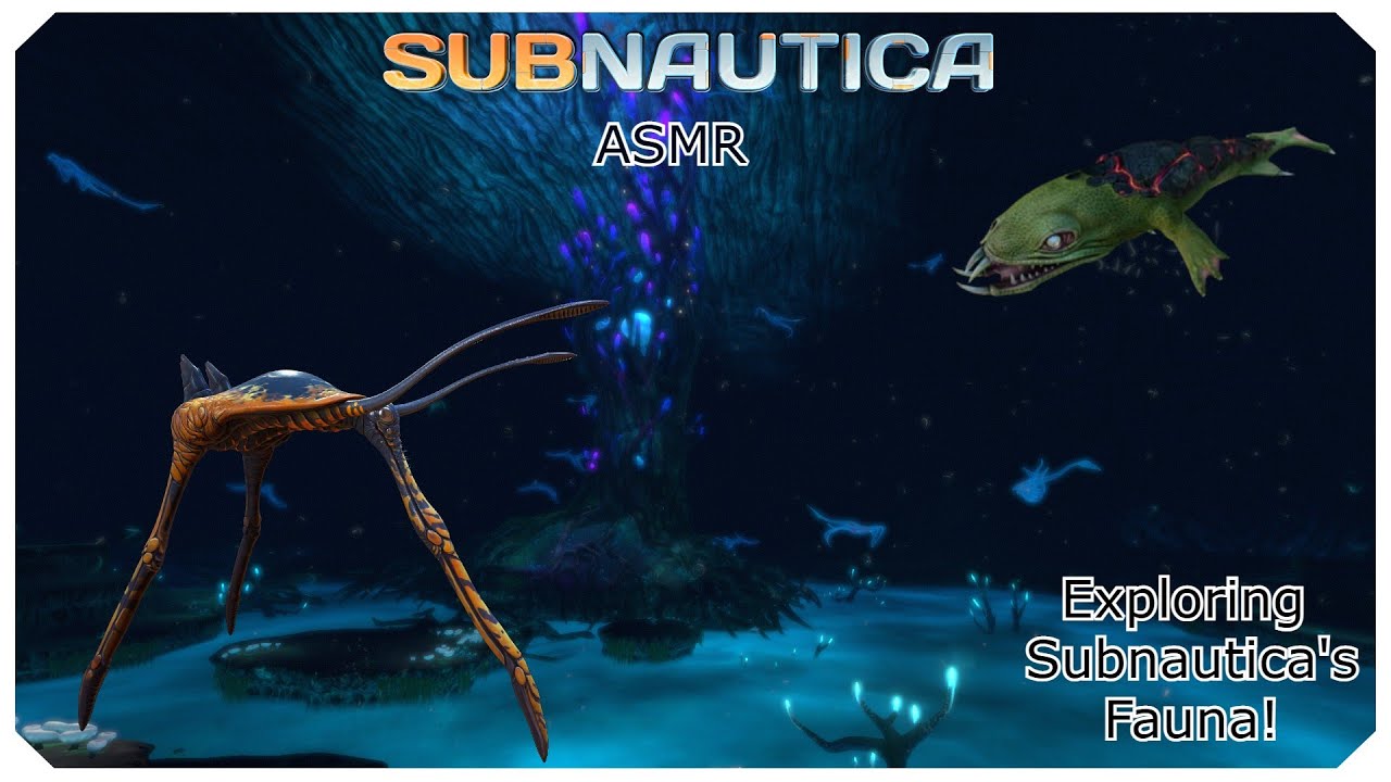 ASMR - Exploring Subnautica's Amazing Fauna! - Soft Whispering, Music - Subnautica