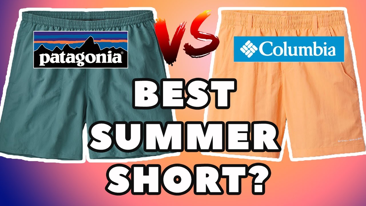 Patagonia Baggies против Columbia Backcast: какой короткометражный фильм лучше всего подходит для...