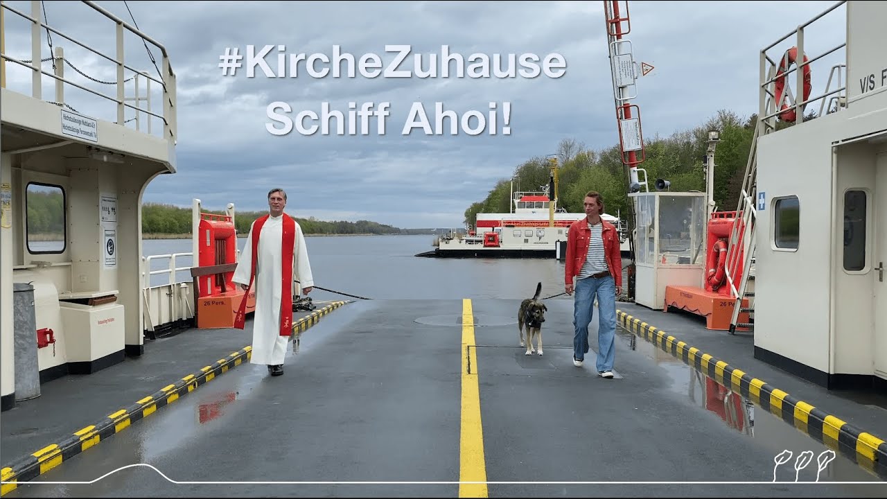 #KircheZuhause - Schiff Ahoi! - Musikalischer Gedankengang zu Pfingsten 2021 | Kirche Dithmarschen