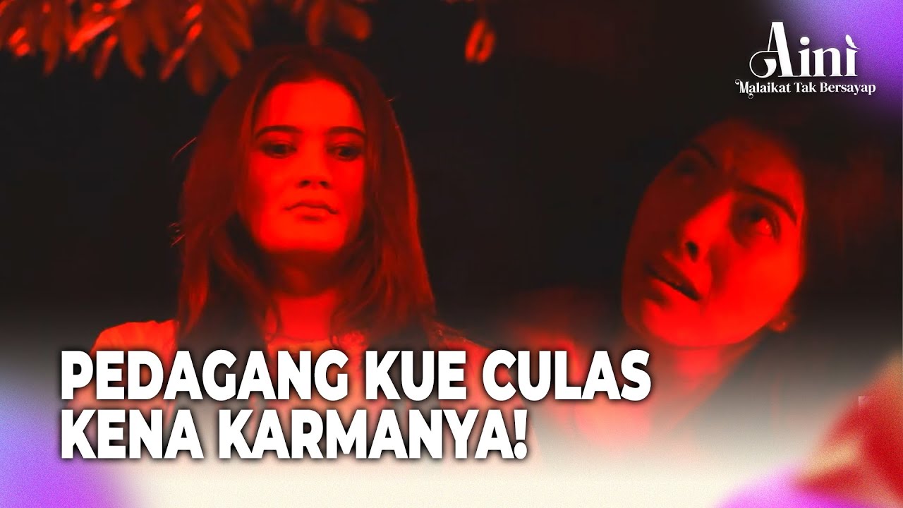 Nggak Puas Rusak Rumah Tangga, Bisnis Pun Dihancurin! | Aini Malaikat Tak Bersayap Eps 116 Full