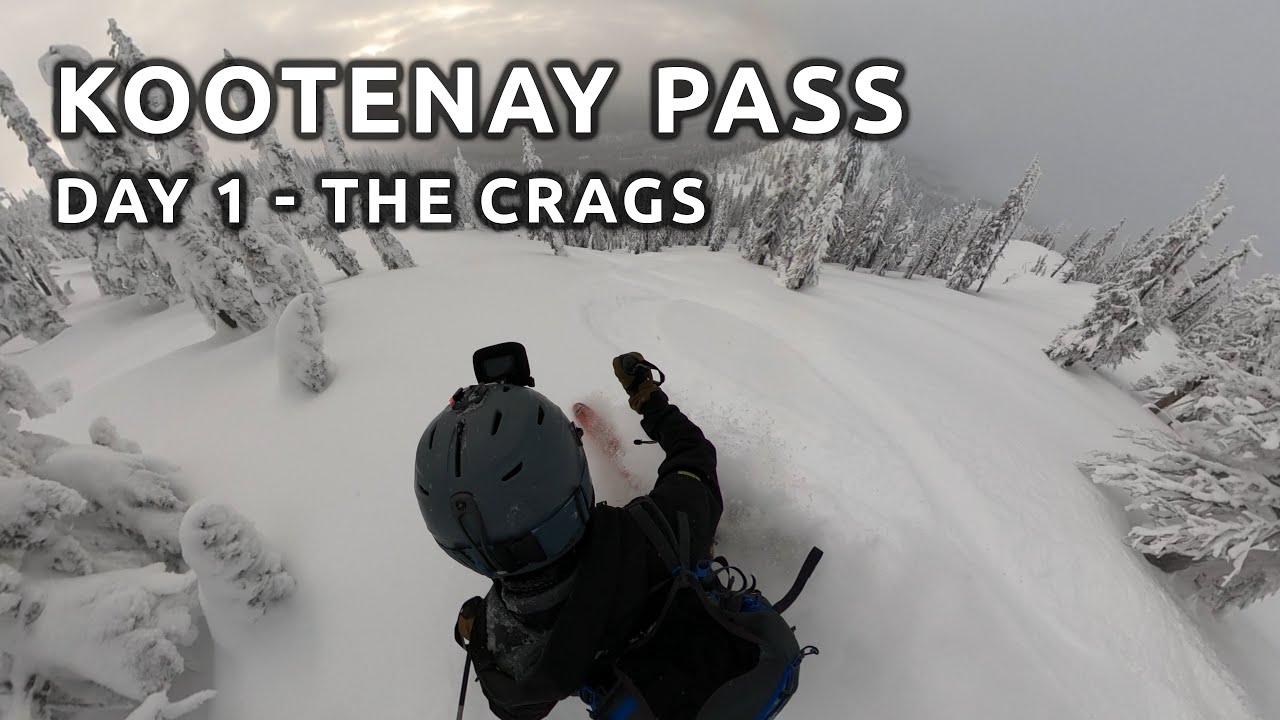 Day 1 at Kootenay Pass // The Crags // Backcountry Skiing