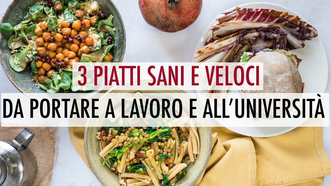 3 PIATTI SANI e VELOCI da PORTARE FUORI CASA a LAVORO e ALL' UNIVERSITÀ | Elefanteveg