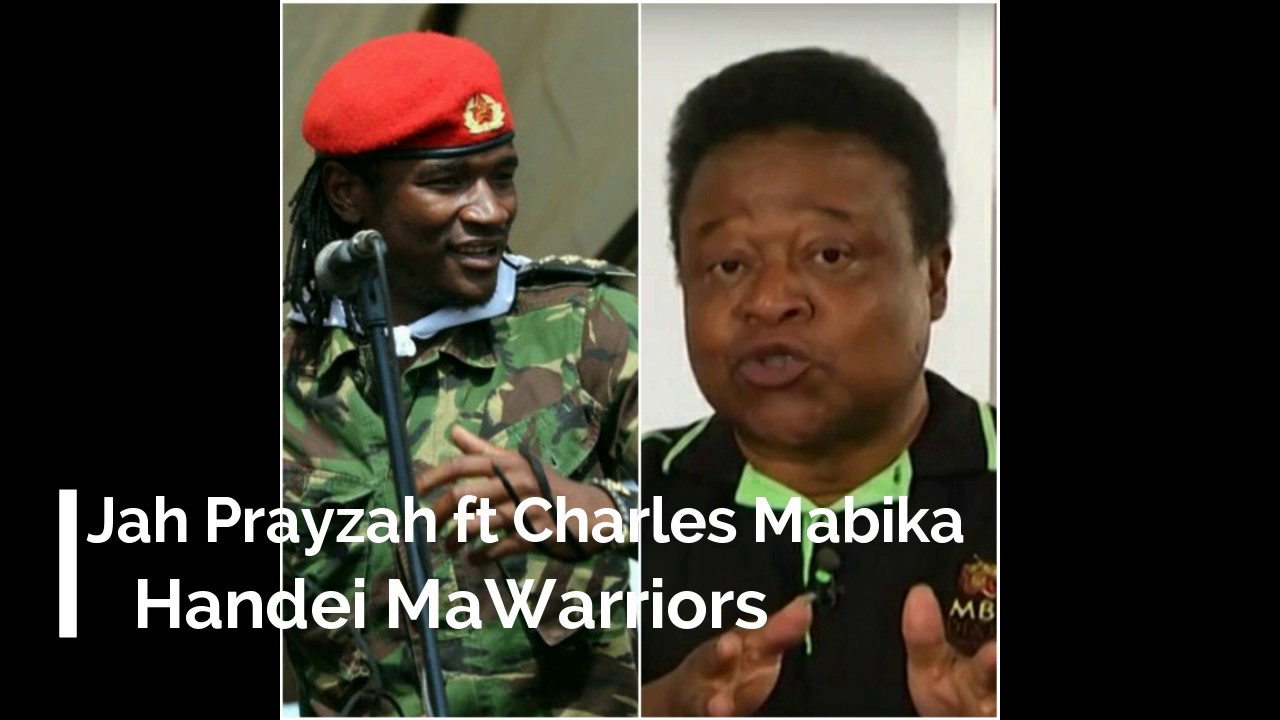 Jah Prayzah ft Charles Mabika - Handei maWarriors