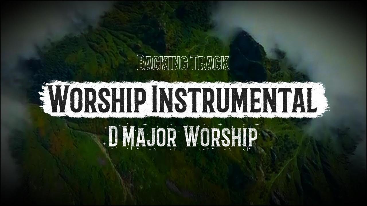 Worship Instrumental In D Major